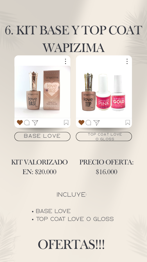 Base y Top Coat Wapizima